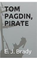Tom Pagdin, Pirate