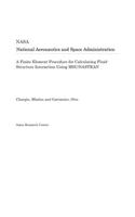 A Finite Element Procedure for Calculating Fluid-Structure Interaction Using Msc/Nastran