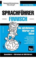Sprachführer Deutsch-Finnisch und Thematischer Wortschatz mit 3000 Wörtern: (97 German Collection)