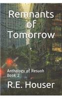 Remnants of Tomorrow