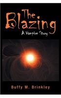 The Blazing