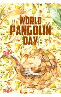 World Pangolin Day