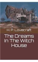 The Dreams In The Witch House