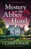 Mystery at the Abbey Hotel