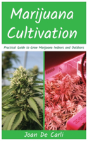 Marijuana Cultivation