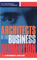 Architects of the Business Revolution