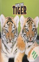 Save the Tiger