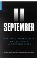 September 11: Religioius Perspectives on the Causes and Consequences