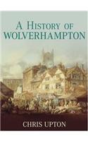 A History of Wolverhampton