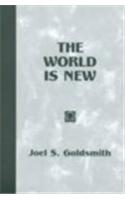 The World Is New