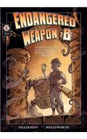 Endangered Weapon B