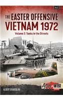 The Easter Offensive – Vietnam 1972 Volume 2