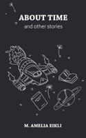 About Time and other stories