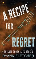 A Recipe for Regret