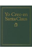 Yo Creo En Santa Claus