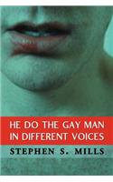 He Do the Gay Man in Different Voices