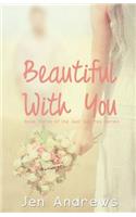 Beautiful With You