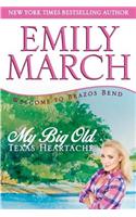 My Big Old Texas Heartache: A Brazos Bend Novel