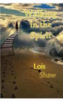 Walking in the Spirit