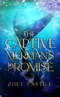 The Captive Merman's Promise