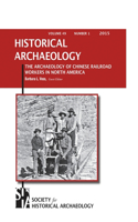 Archaeology of Chinese Railroad Workers in North America