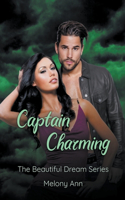 Captain Charming: (5 The Beautiful Dream)