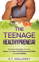 Teenage Healthypreneur