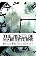 Prince of Mars Returns