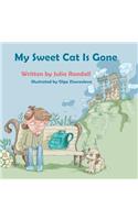 My Sweet Cat Is Gone