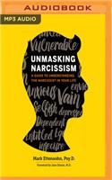 Unmasking Narcissism