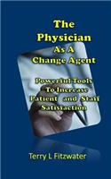 Physician as a Change Agent