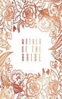 Mother Of The Bride Journal Notebook