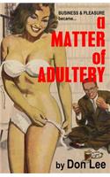 A Matter Of Adultery