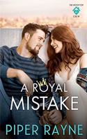 A Royal Mistake: (2 The Rooftop Crew)