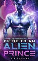 Bride to an Alien Prince