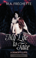 My Life to Take