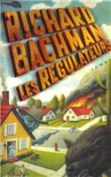 Regulateurs (Les): (6037253 Romans, Nouvelles, Recits (Domaine Etranger))