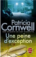 Une Peine d'Exception