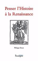 Penser l'Histoire a la Renaissance