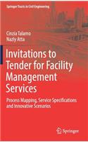 Invitations to Tender for Facility Management Services
