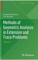 Methods of Geometric Analysis in Extension and Trace Problems: Volume 1