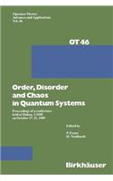 Order, Disorder and Chaos in Quantum Systems