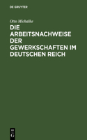 Arbeitsnachweise der Gewerkschaften im Deutschen Reich