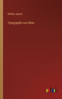 Topographie von Athen