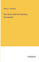 East Jersey under the Proprietary Governments