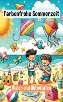 Farbenfrohe Sommerzeit