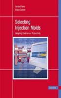 Selecting Injection Molds