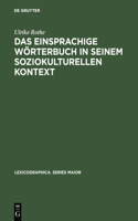 Das Einsprachige Wörterbuch in Seinem Soziokulturellen Kontext