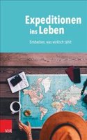 Expeditionen Ins Leben