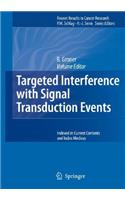 Targeted Interference with Signal Transduction Events